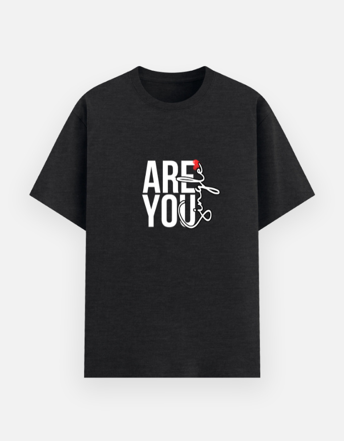 ARE YOU SINGLE Graphic T-Shirt - Image 3