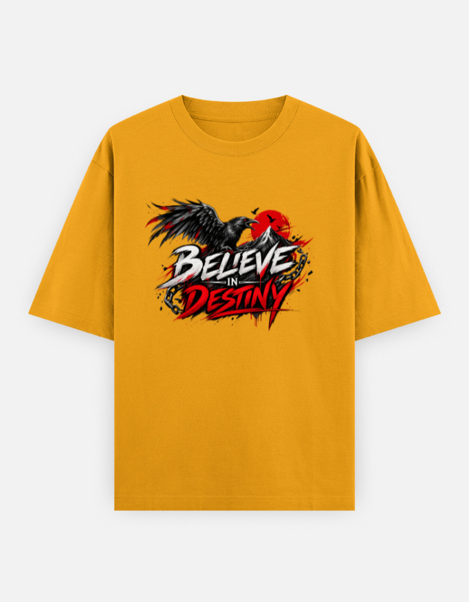 BELIEVE IN DESTINY Oversized Classic T-Shirt